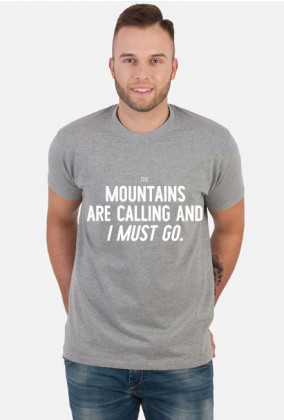 Mountains Are Calling - Koszulka męska (Różne kolory!)