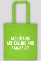 Mountains Are Calling - Torba