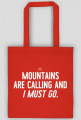 Mountains Are Calling - Torba
