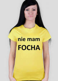 Nie mam focha F