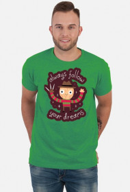 T-shirt "Follow Your Dreams"