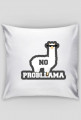 Poduszka "No Probllama"