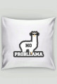 Poduszka "No Probllama"