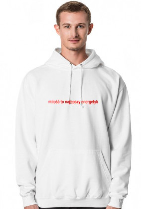 milosc to najlepszy energetyk