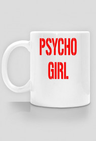 Kubek PSYCHO GIRL