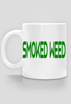 kubek SMOKED WEED