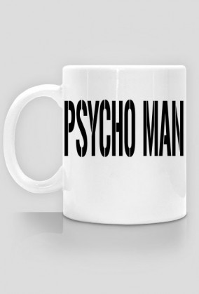 kubek PSYCHO MAN