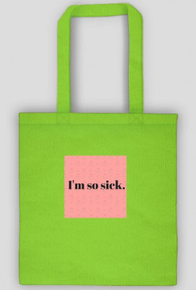 Torba - I'm so sick.
