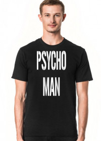 koszulka PSYCHO MAN