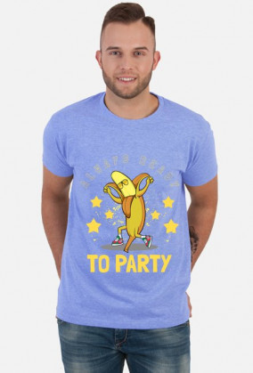 READY TO PARTY
