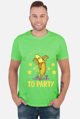 READY TO PARTY
