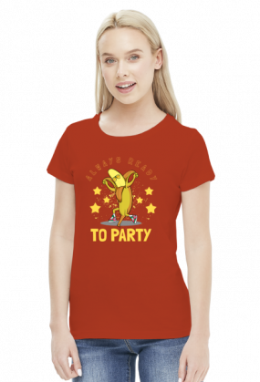 READY TO PARTY
