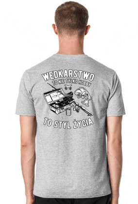 Wędkarstwo to nie hobby, wędkarstwo to styl życia