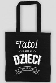 Torba na prezent dla Taty - Prezent na dzień ojca - Dzieci to Ci się udały!