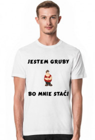 Koszulka Męska - JESTEM GRUBY