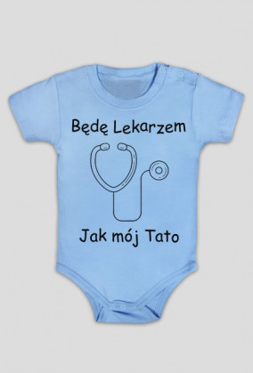 Będę Lekarzem Jak mój Tato