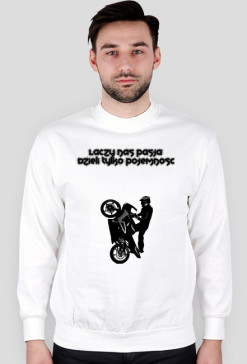 Lączy nas pasja Bluza