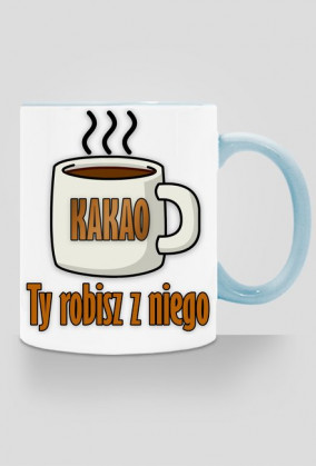 Kakao Życie Gówno kubek dwustronny kolorowe ucho