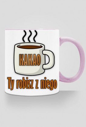 Kakao Życie Gówno kubek dwustronny kolorowe ucho