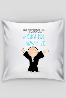 PODUSZKA"WIELKA MOC"