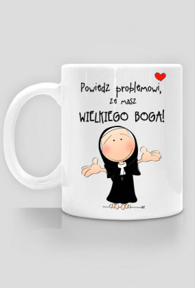 KUBEK"WIELKIEGO BOGA MAM"