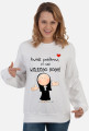 BLUZA"WIELKIEGO BOGA MAM"
