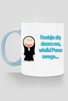 KUBEK"RADUJE SIĘ DUSZA"