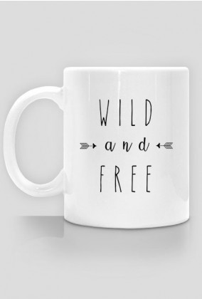 Wild and free - kubek