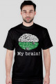 My brain!