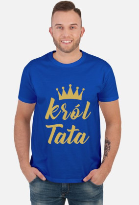 Koszulka Król Tata