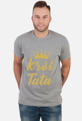 Koszulka Król Tata