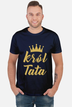 Koszulka Król Tata