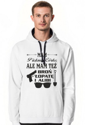 Bluza Mam Piękną Córkę ale mam też broń, łopatę i alibi