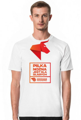 PIŁKA NOŻNA JEST DLA SŁABYCH - Piłka ręczna Koszulka męska
