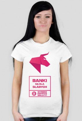 BANKI SĄ DLA SŁABYCH - NDS Wybierz kryptowaluty! Koszulka damska