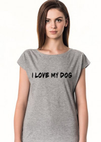 Koszulka ''I LOVE MY DOG''