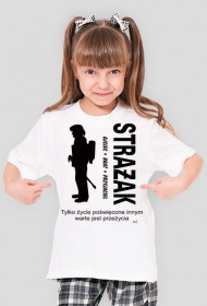 Strażak- Ojciec, Brat, Przyjaciel