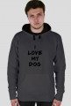 Bluza ''I LOVE MY DOG''