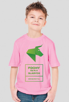 FOCHY SĄ DLA SŁABYCH - Weź się przytul! Koszulka dla dzieci