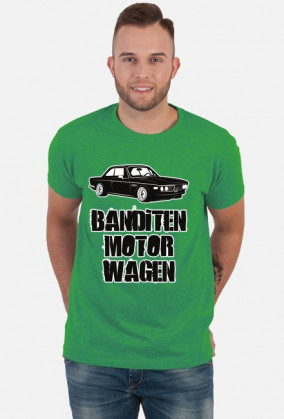 BMW E9 - Banditen Motor Wagen (koszulka męska)