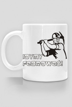 KUBEK Idymy Fedrować