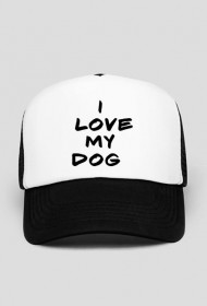 Czapka ''I LOVE MY DOG''