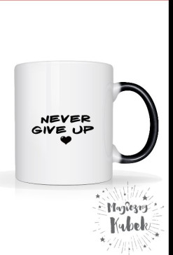 Never give up