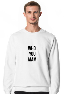 Whoyou mam
