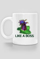Like a BOSS