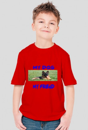 Koszulka ''My dog My friend''