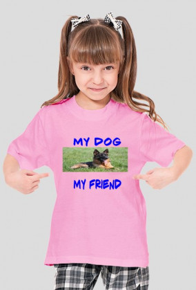 Koszulka ''My dog My friend''