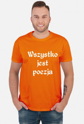 Wszystko jest poezja