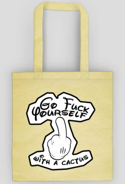 Go F*ck Yourself - torba