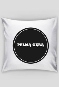 Poduszka Pełną Gębą
